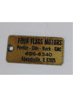 Vtg Four Flags Motors Edwardsville IL Metal Aluminum ? Key Chain Ring Tag